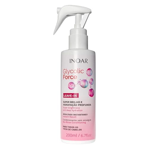 Inoar, Glycolic Force, Leave In, Super Brilho, Hidratação Profunda - 200ml